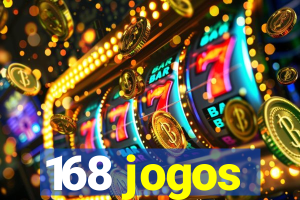 168 jogos